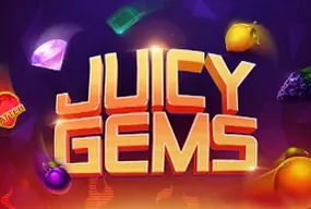 Juicy Gems